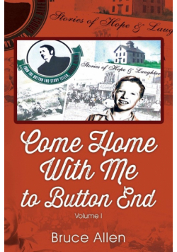 Come Home with Me to Button End