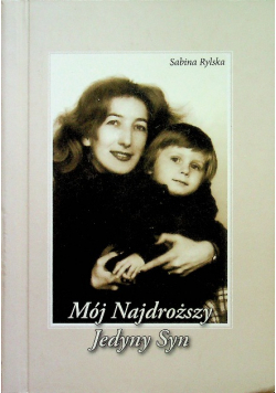Mój Najdroższy Jedyny Syn