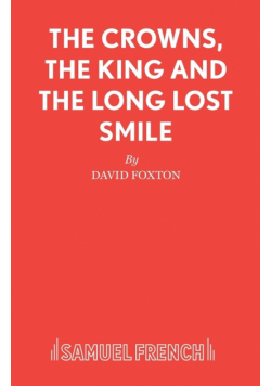 The Crowns, the King and the Long Lost Smile