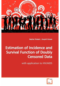 Estimation of Incidence and Survival Function of  Doubly Censored Data