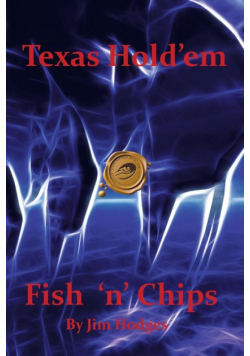 Texas Hold 'em Fish 'n' Chips