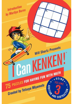 Will Shortz Presents I Can Kenken!, Volume 3