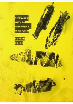 Pierwsza wizyta tamburynu w Alpach