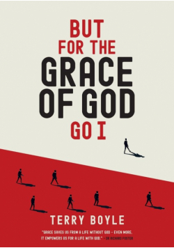 But for the Grace of God Go I