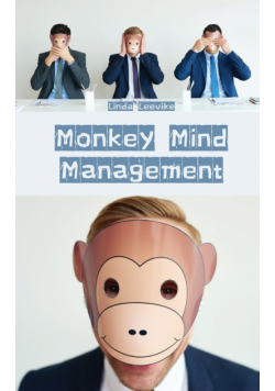 Monkey Mind Management