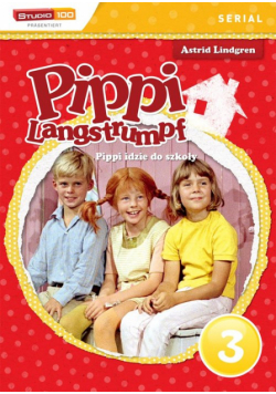 Pippi - Pippi idzie do szkoły