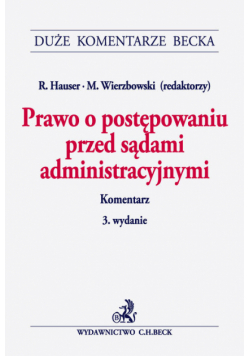 Prawo o postępowaniu przed sądami administracyjnymi. Komentarz