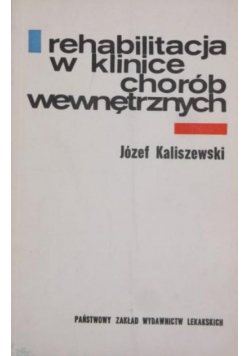 Rehabilitacja w klinice chorób wewnętrznych