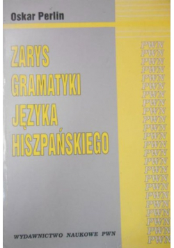 Zarys gramatyki języka hiszpańskiego