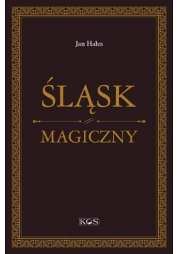 Śląsk magiczny