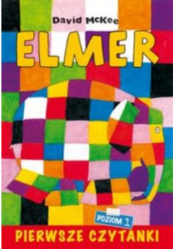 Pierwsze czytanki Elmer słoń w kratkę poziom 1