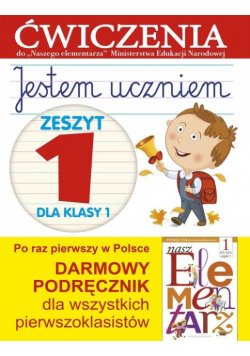 Jestem uczniem. Zeszyt 1