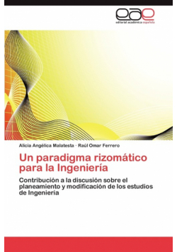 Un paradigma rizomático para la Ingeniería