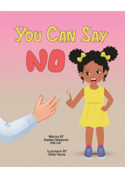 You Can Say No