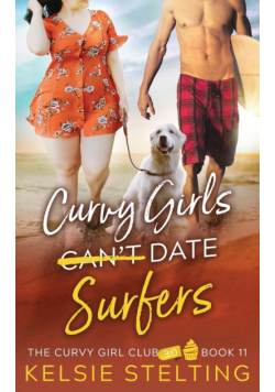 Curvy Girls Can't Date Surfers