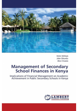 Management of Secondary School Finances in Kenya