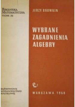 Wybrane zagadnienia algebry