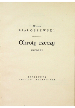 Obroty rzeczy Wiersze