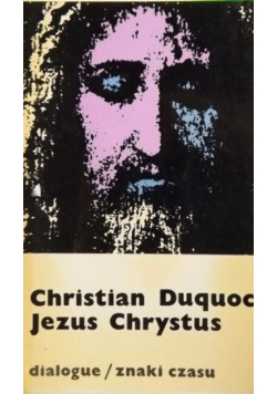 Jezus Chrysus, Znaki Czasu