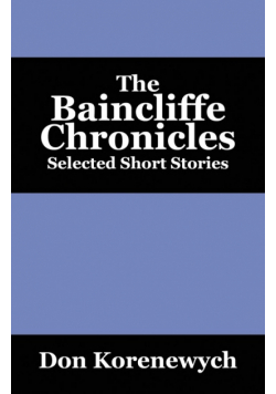 The Baincliffe Chronicles