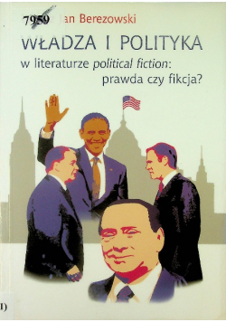 Władza i polityka w literaturze political fiction