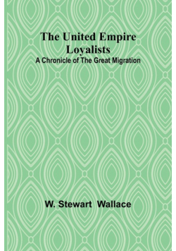 The United Empire Loyalists
