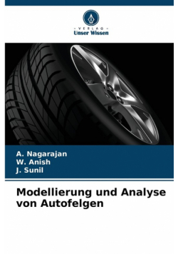 Modellierung und Analyse von Autofelgen
