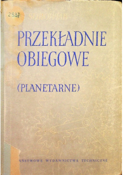 Przekładnie obiegowe planetarne