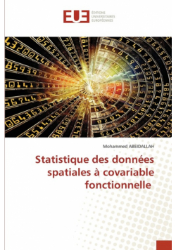 Statistique des données spatiales à covariable fonctionnelle