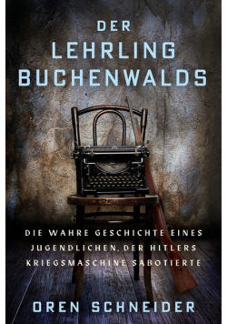 Der Lehrling Buchenwalds