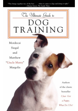The Ultimate Guide to Dog Training