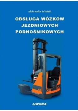 Obsługa wózków jezdniowych podnośnikowych