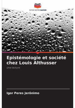 Epistémologie et société chez Louis Althusser