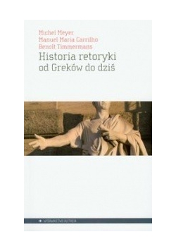 Historia retoryki od Greków do dziś
