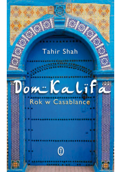 Dom Kalifa Rok w Casablance