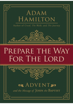 Prepare the Way for the Lord