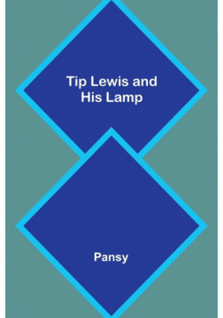 Tip Lewis and His Lamp