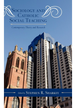 Sociology and Catholic Social Teaching