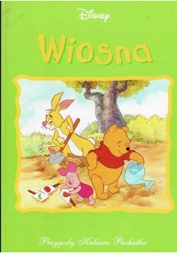 Wiosna przygody Kubusia Puchatka