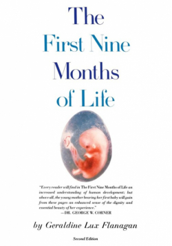 First Nine Months of Life