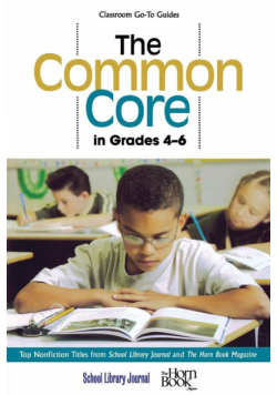 The Common Core in Grades 4-6