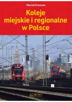 Koleje miejskie i regionalne w Polsce