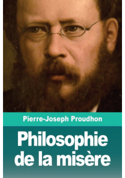 Philosophie de la misère
