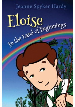 Eloise in the Land of Beginnings