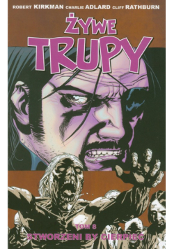 Żywe trupy t.8
