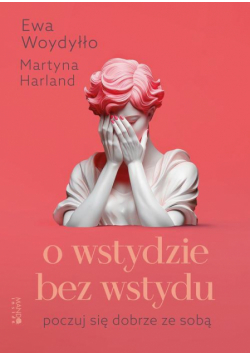 O wstydzie bez wstydu