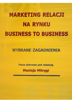 Marketing relacji na rynku business to business