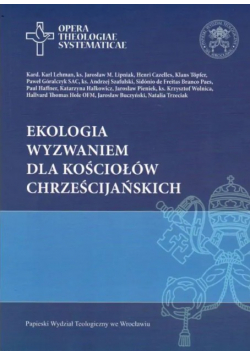 Ekologia wyzwaniem dla kościołów chrześcijańskich