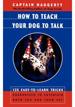 How to Teach Your Dog to Talk