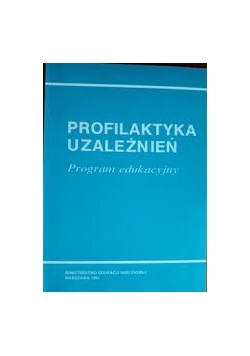 Profilaktyka uzależnień